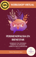 PERIMENOPAUSIA EN BIENESTAR - TALLER VIRTUAL JUEVES 29 ENERO
